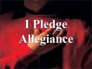 I PledgeAllegiance 
