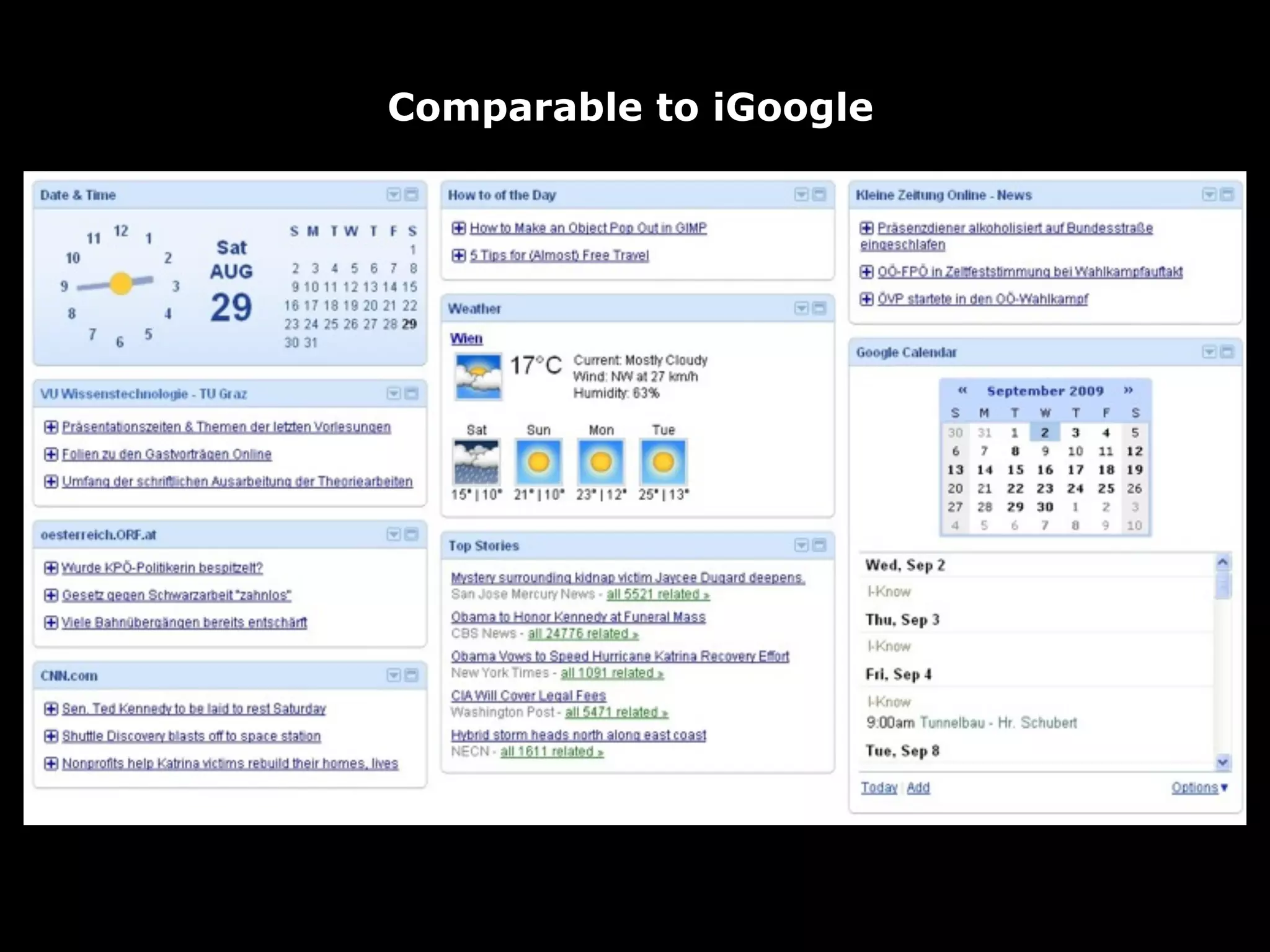 Comparable to iGoogle
 