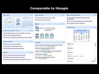 Comparable to iGoogle
 