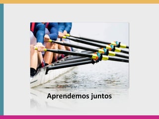 Aprendemos	
  juntos
 