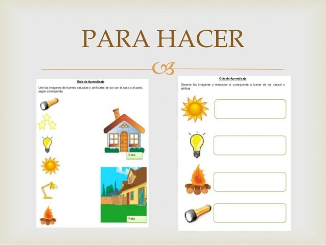 Ple fuentes de luz y calor