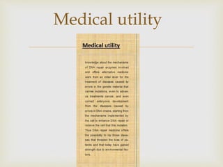 
Medical utility
 