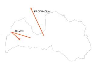 ``
CILVĒKICILVĒKICILVĒKI
PRODUKCIJA
 