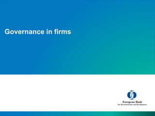 Governance in firms
 