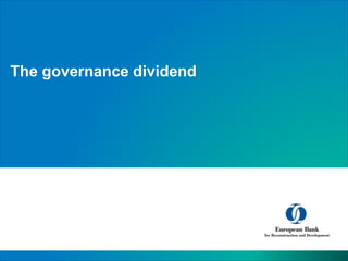 The governance dividend
 