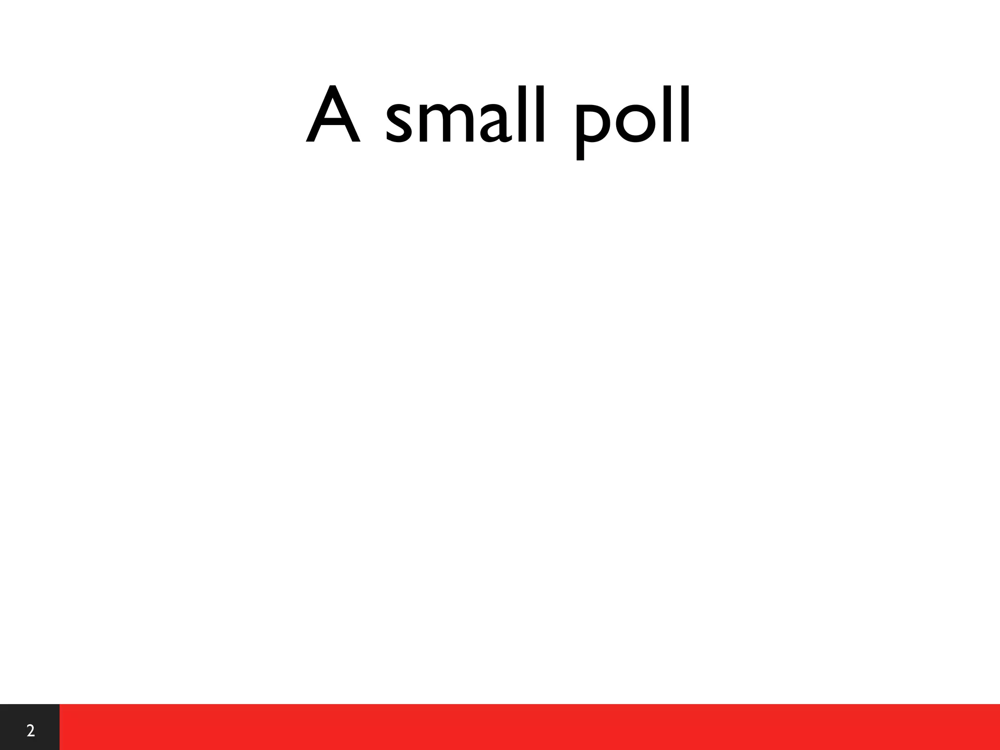 A small poll




2
 