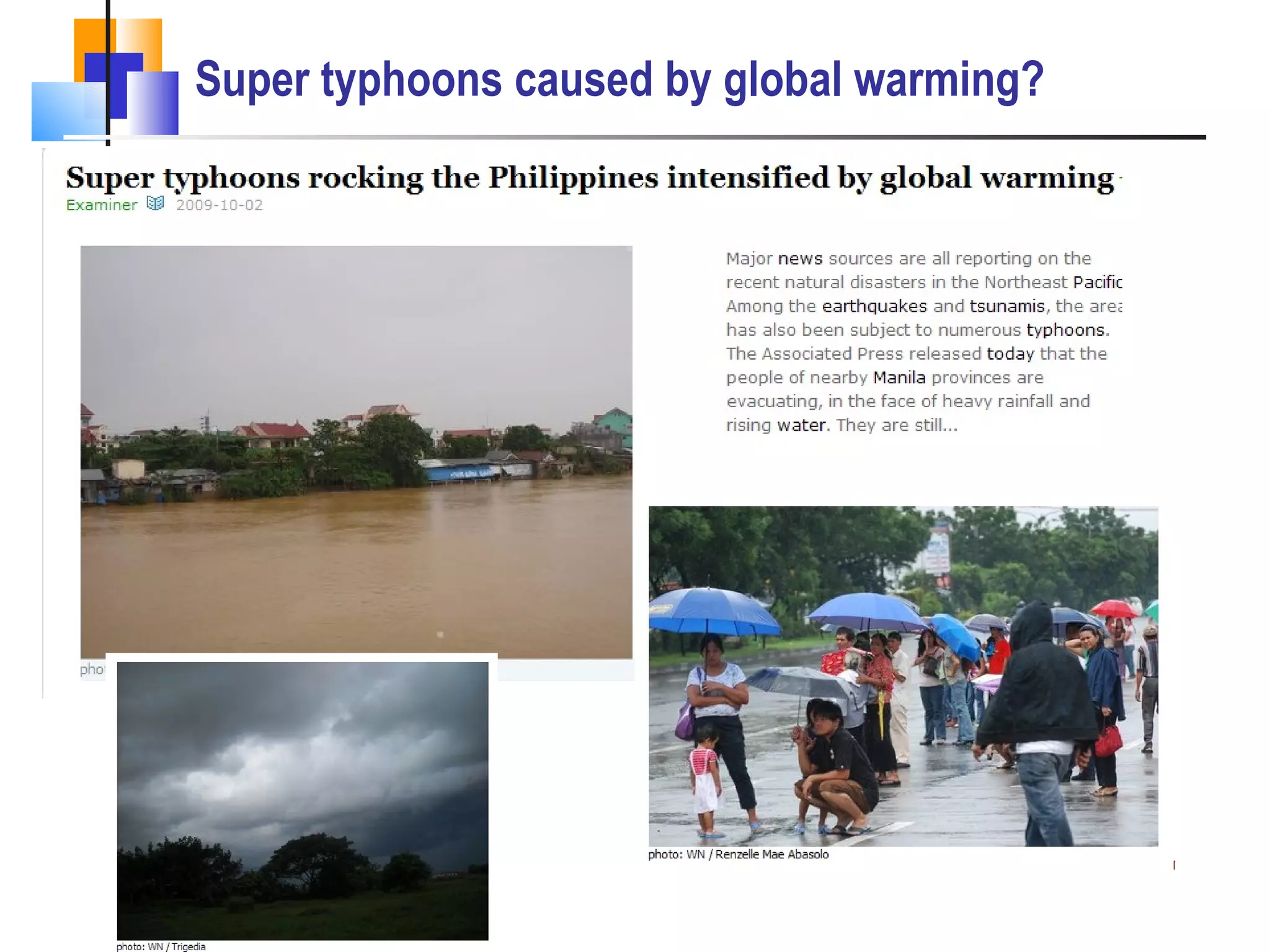 Super typhoons caused by global warming? 