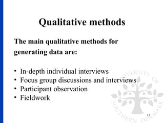 Qualitative research methods