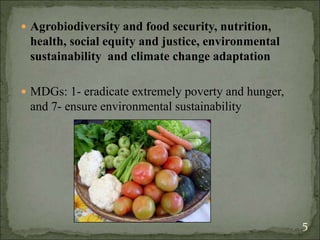 Agrobiodiversity, farmers´rights and agroforestry
