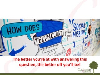 The better you’re at with answering this
question, the better off you’ll be!
 