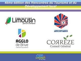 4ème édition des Rencontres du Tourisme et du Développement local 