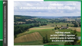 LA TRANSITION AGROÉCOLOGIQUE : DÉFIS ET ENJEUX
 