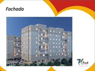 Fachada
 