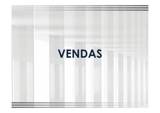 VENDAS

 