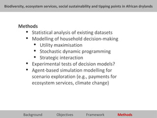 Biodiversity, ecosystem services, social sustainability and tipping points in African drylands