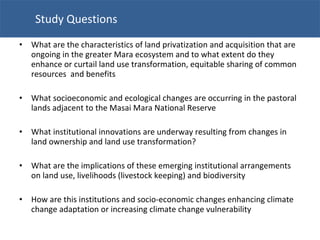 Changing Maasailand: Governance, land use and livelihoods transformation among East African pastoralists