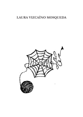 LAURA VIZCAÍNO MOSQUEDA
 