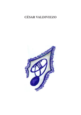 CÉSAR VALDIVIEZO
 