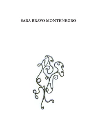 SARA BRAVO MONTENEGRO
 