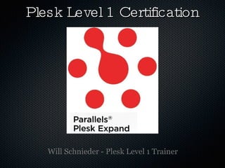 Plesk Level 1 Certification ,[object Object]
