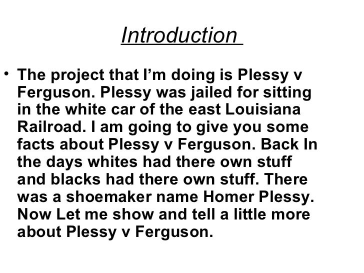Plessy V Ferguson Presentation