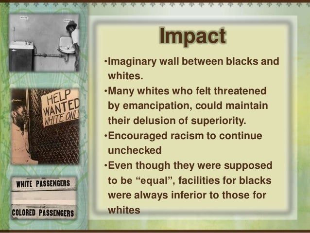 what was the impact of plessy vs ferguson