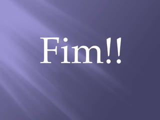 Fim!!
 