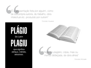 Plágio: A Linha tênue entre a cópia e a referência