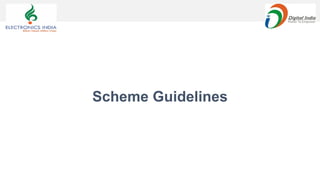 Scheme Guidelines
 