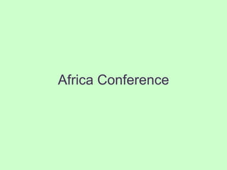 Africa Conference
 