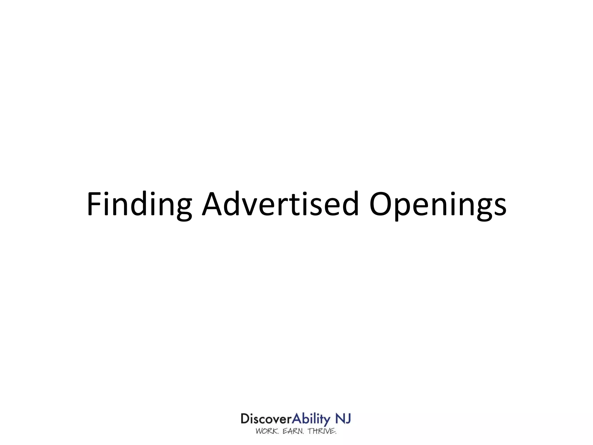 Finding Advertised Openings 