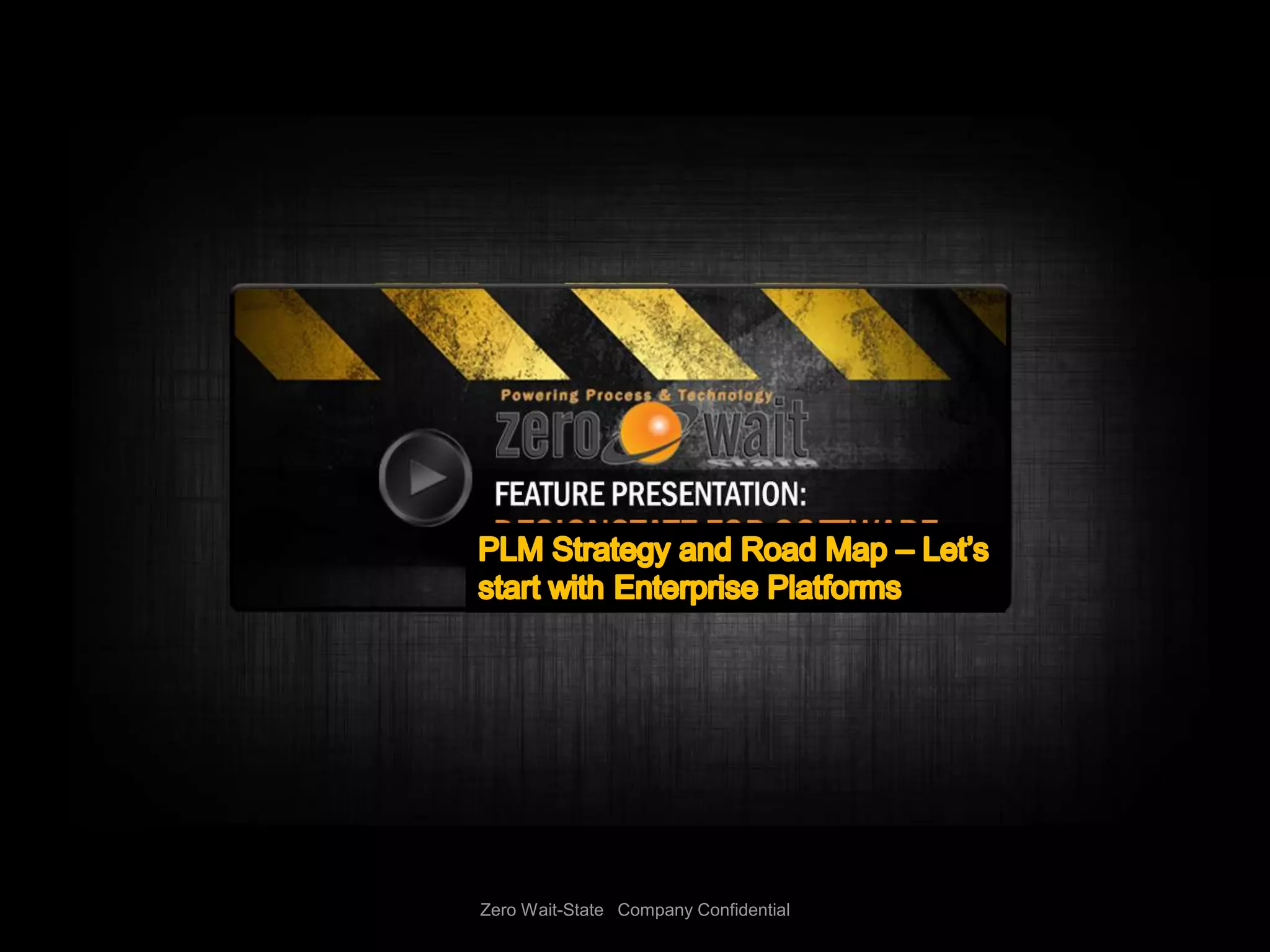 Zero Wait-State Company Confidential
 