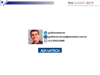 guilhermetorres
guilherme.torres@advantech.com.br
(11) 97633-0080
 