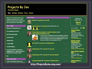 http:/
     /ProjectsByJen.ning.com/
 