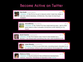 Become Active on Twitter

 