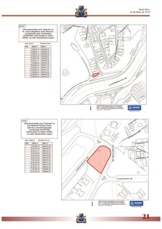 Sexta-feira,
23 de Maio de 2014
21
 