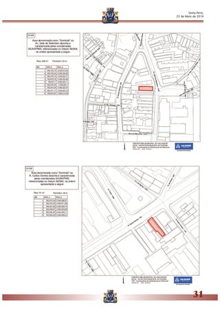 Sexta-feira,
23 de Maio de 2014
31
 