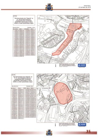 Sexta-feira,
23 de Maio de 2014
35
 
