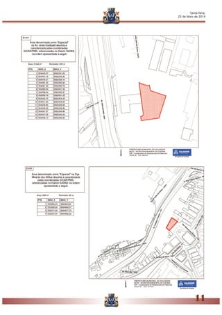 Sexta-feira,
23 de Maio de 2014
11
 