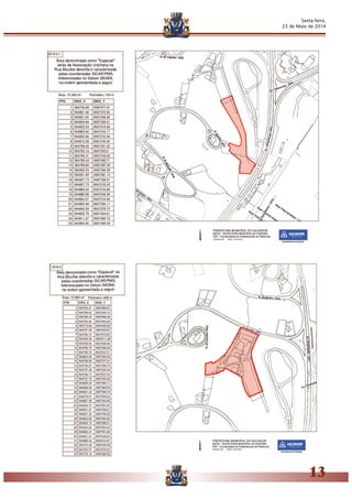 Sexta-feira,
23 de Maio de 2014
13
 