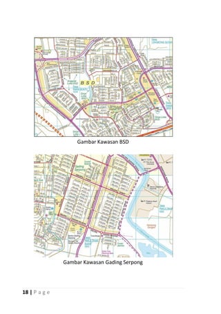 Gambar Kawasan BSD




               Gambar Kawasan Gading Serpong




18 | P a g e
 