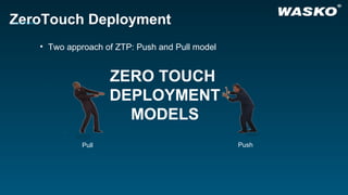 PLNOG16: ZTP – Zero Touch Provisioning in use, Marek Plaza | PPT