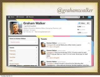 @grahamwalker




Thursday, April 26, 12
 