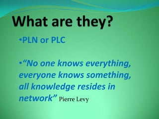 What are they?PLN or PLC