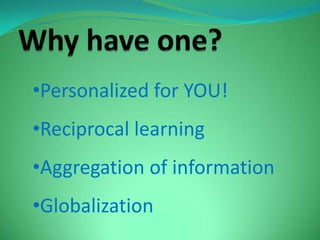 Why have one?Personalized for YOU!