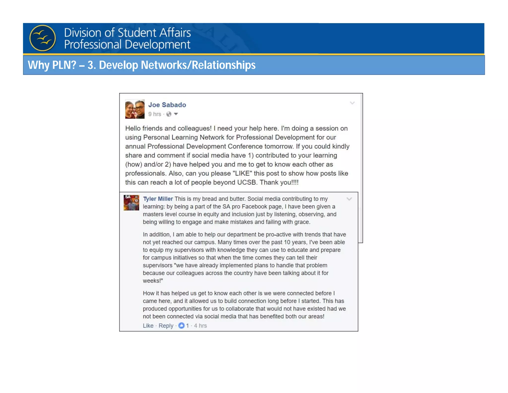 Why PLN? – 3. Develop Networks/Relationships
 