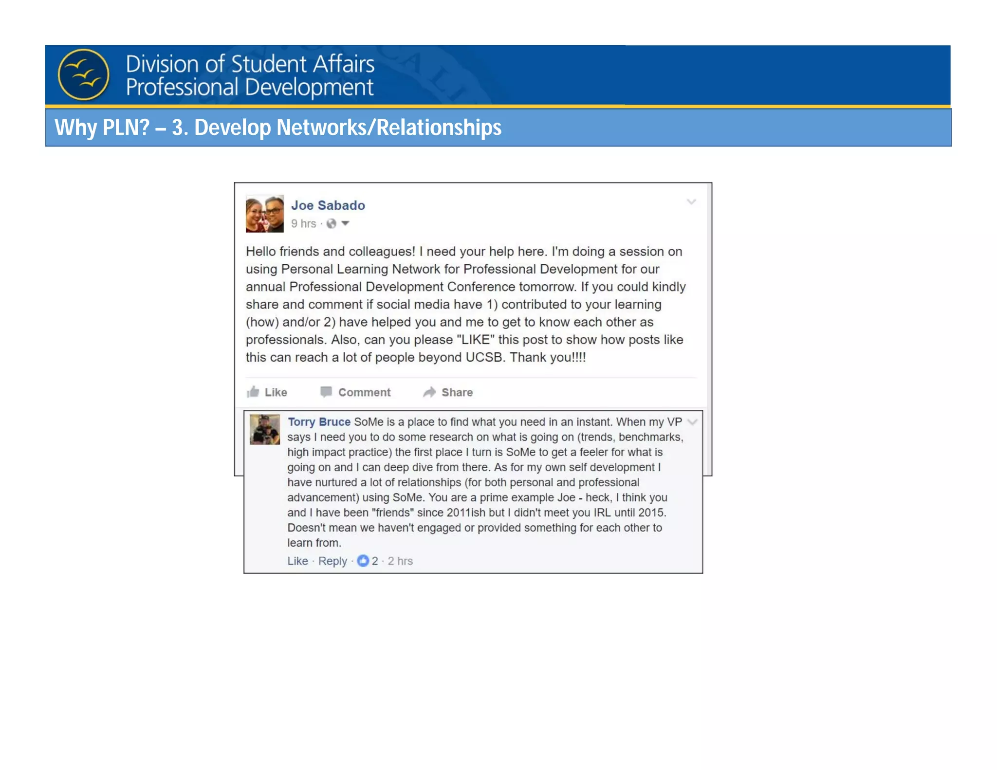 Why PLN? – 3. Develop Networks/Relationships
 