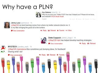 Why have a PLN?
 