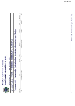 !"#$%&$'%()($*+,($-
.!"/01//)234
!"!!#
$$!"%&&#$''!
()*+*,-%
245 de 565
 