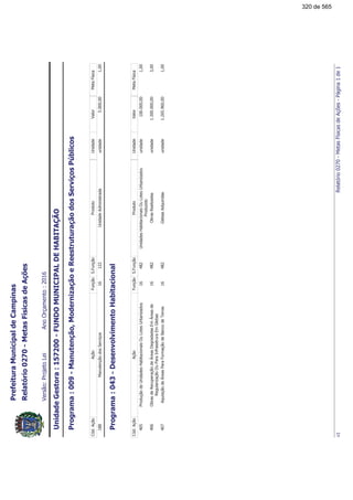 !"#$%&$''(%)*+',-.&
/!0123114567
!"!!#
$$!"%&''#!
/!89%55*7
!"!!#
(&!#)*!#*+''#)*!#*+
!+
($!
(*,!-./01.
,0!+!23!14*
5'5'*,+($!
(67!.89&:''4*7!($!
,6;<;=0%
320 de 565
 